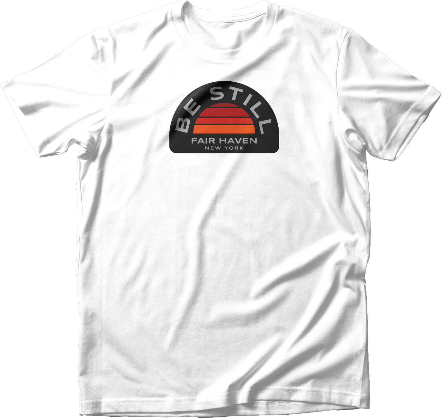 Be Still T-Shirt