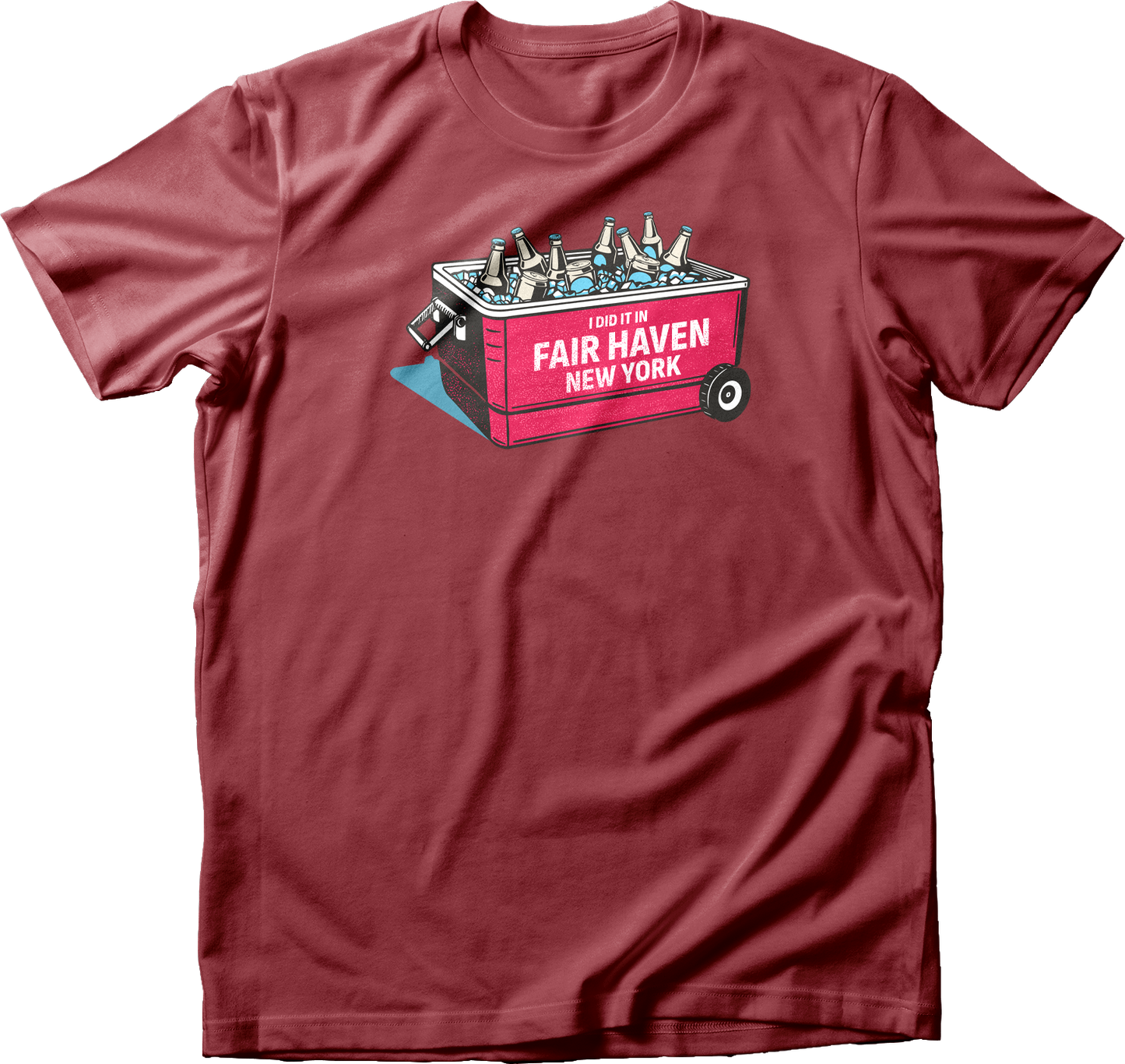 I Did It in Fair Haven T-Shirt