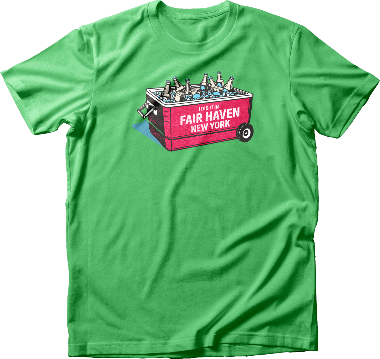 I Did It in Fair Haven T-Shirt