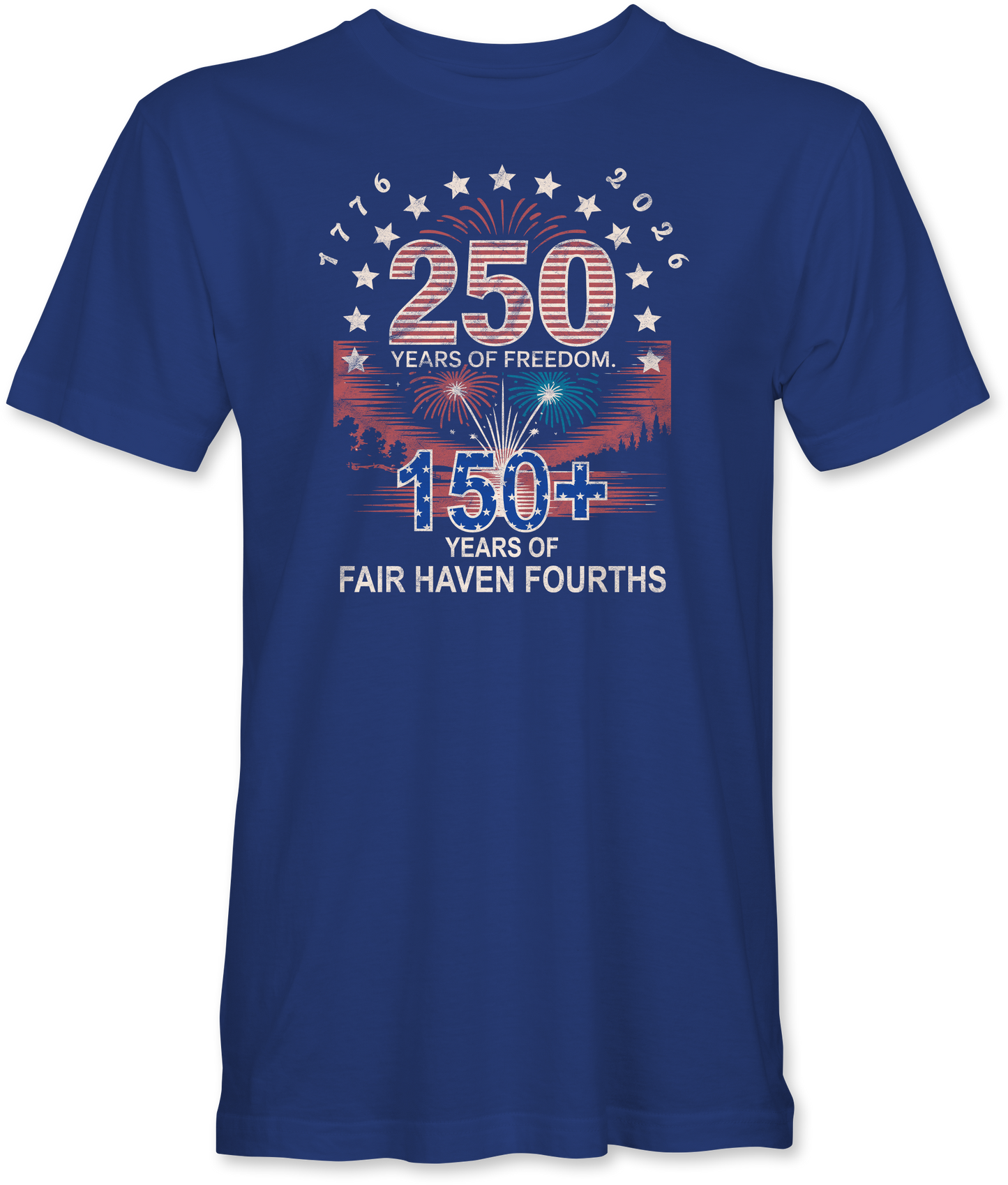 Fair Haven Fourths: 250 Years of Freedom Distressed T-Shirt
