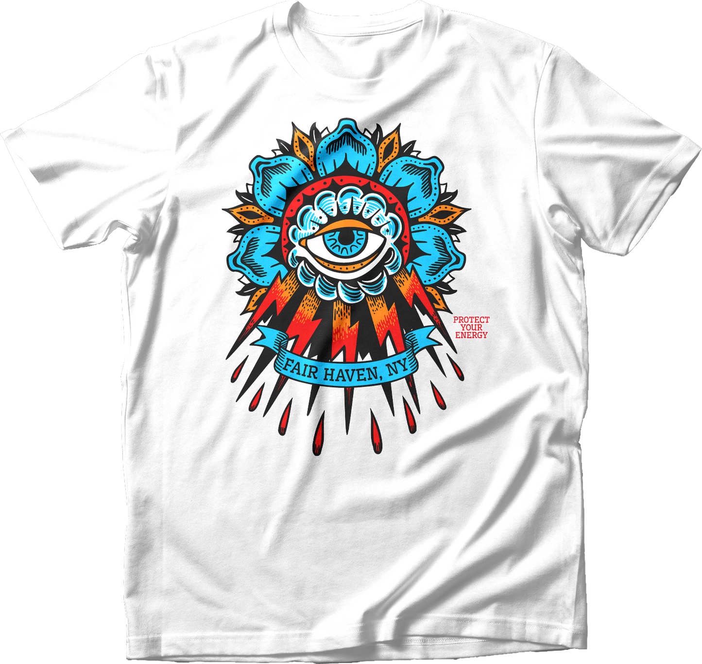 Fair Haven, NY Protect Your Energy T-Shirt