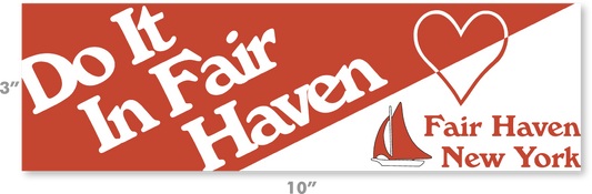 Do It In Fair Haven Bumper Sticker