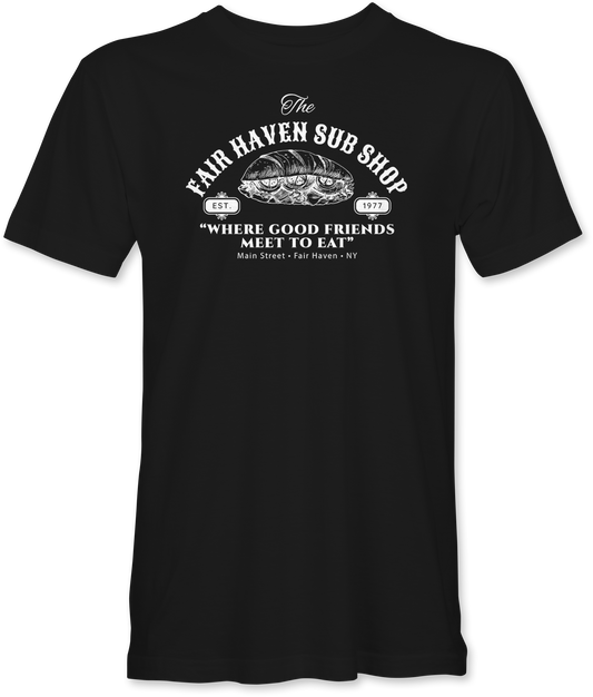 Fair Haven Sub Shop T-Shirt