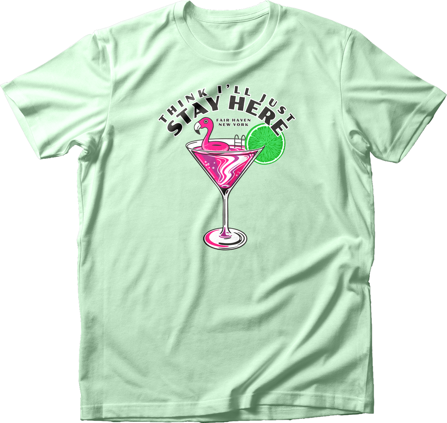 Think I'll Just Stay Here T-Shirt